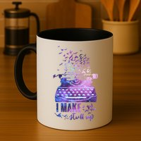I Make Stuff Up Typewriter Mug
