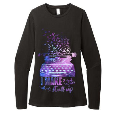 I Make Stuff Up Typewriter Womens CVC Long Sleeve Shirt