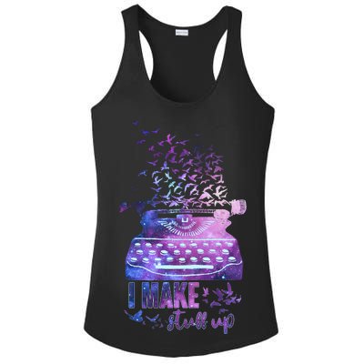 I Make Stuff Up Typewriter Ladies PosiCharge Competitor Racerback Tank