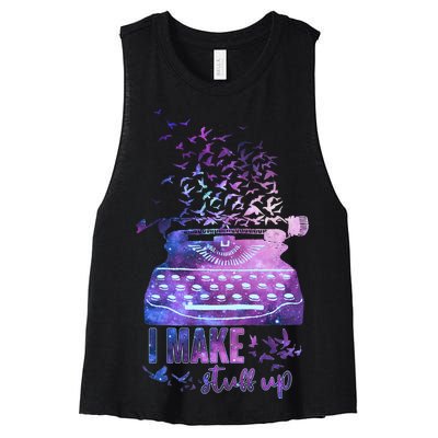 I Make Stuff Up Typewriter Women's Racerback Cropped Tank