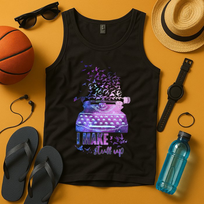 I Make Stuff Up Typewriter Tank Top