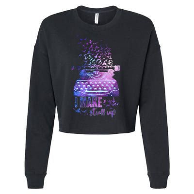 I Make Stuff Up Typewriter Cropped Pullover Crew
