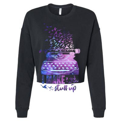 I Make Stuff Up Typewriter Cropped Pullover Crew