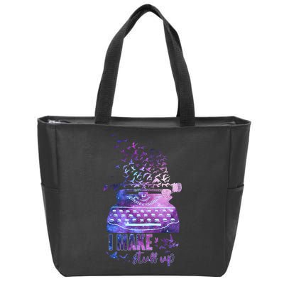 I Make Stuff Up Typewriter Zip Tote Bag