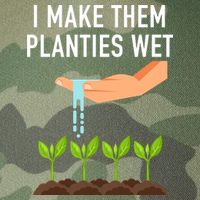 I Make Them Planties Wet Legacy Tie Dye Trucker Hat