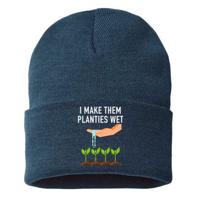 I Make Them Planties Wet Sustainable Knit Beanie