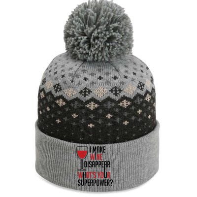 I Make Wine Disappear Funny Wine Lover The Baniff Cuffed Pom Beanie