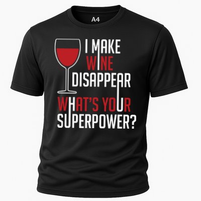 I Make Wine Disappear Funny Wine Lover Performance Shirt
