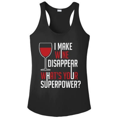 I Make Wine Disappear Funny Wine Lover Ladies PosiCharge Competitor Racerback Tank