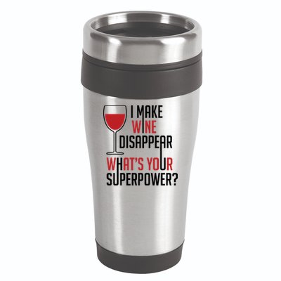 I Make Wine Disappear Funny Wine Lover 16oz Travel Tumbler