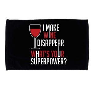 I Make Wine Disappear Funny Wine Lover Microfiber Hand Towel