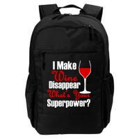 I Make Wine Disappear What's Your Superpower Backpack