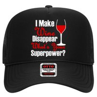I Make Wine Disappear What's Your Superpower Hat