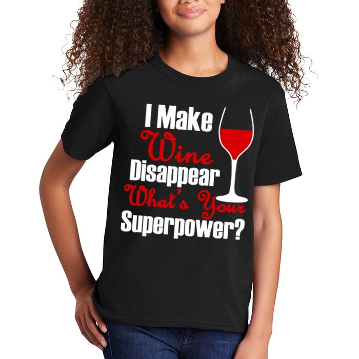 I Make Wine Disappear What's Your Superpower Kids T-Shirt