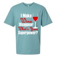 I Make Wine Disappear What's Your Superpower Sueded Cloud Jersey T-Shirt