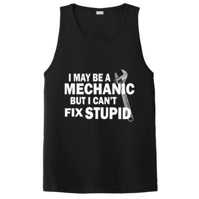 I May Be A Mechanic But I Can't Fix Stupid Funny PosiCharge Competitor Tank