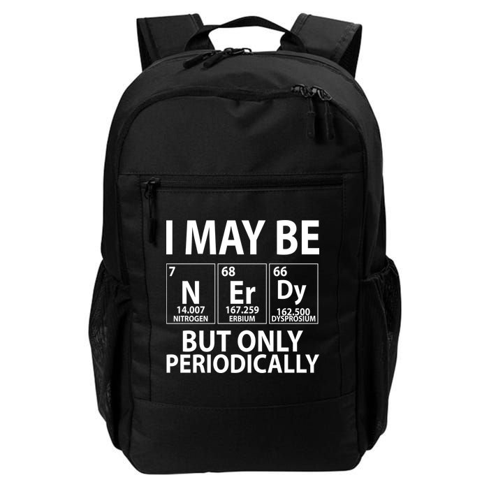 I May Be Nerdy But Only Periodically Backpack