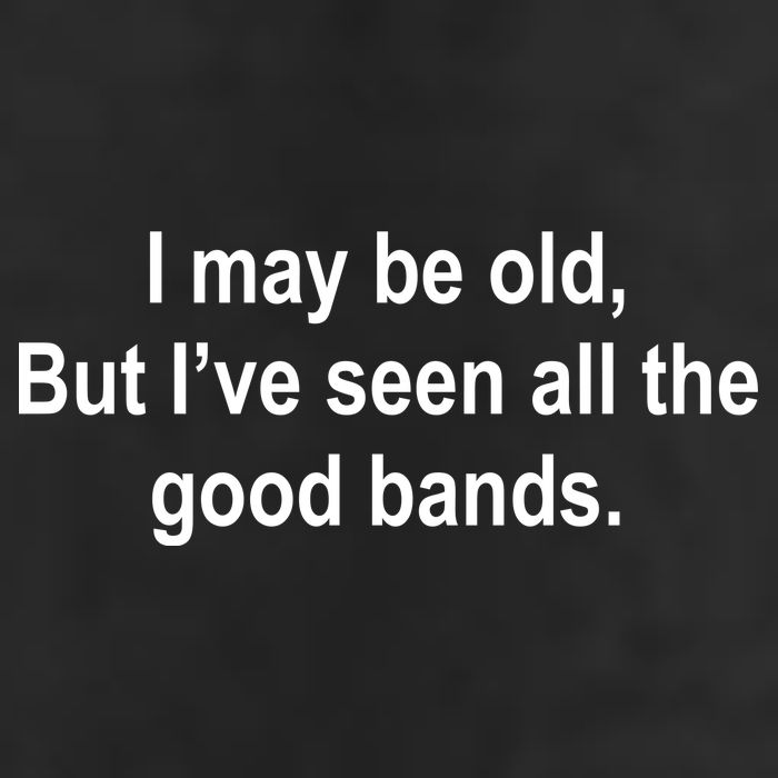 I May Be Old But I've Seen All The Good Bands 15oz Campfire Ceramic Mug