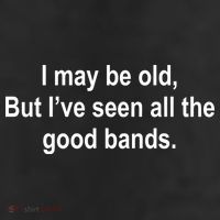 I May Be Old But I've Seen All The Good Bands 25L Jumbo Tote