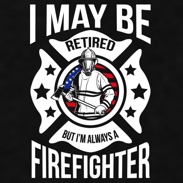 I May Be Retired But I'm A Firefighter Ladies PosiCharge Tri-Blend Wicking Tank