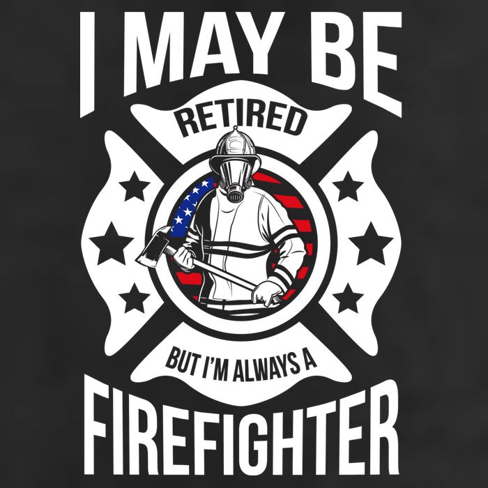 I May Be Retired But I'm A Firefighter 15oz Campfire Ceramic Mug