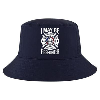 I May Be Retired But I'm A Firefighter Cool Comfort Performance Bucket Hat