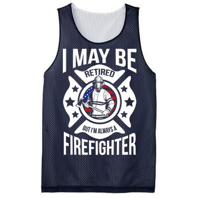 I May Be Retired But I'm A Firefighter Mesh Reversible Basketball Jersey Tank