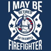 I May Be Retired But I'm A Firefighter Baby Bodysuit