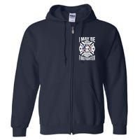 I May Be Retired But I'm A Firefighter Full Zip Hoodie
