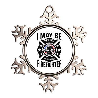 I May Be Retired But I'm A Firefighter Metallic Star Ornament