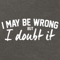 I May Be Wrong But I Doubt It Cotton Canvas Backpack