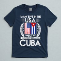 I May Live In The USA But My Story Began In Cuba T-Shirt