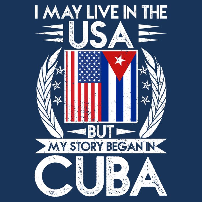 I May Live In The USA But My Story Began In Cuba Sustainable Bucket Hat