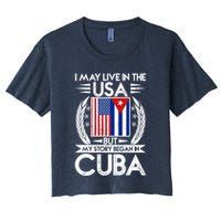 I May Live In The USA But My Story Began In Cuba Crop Top