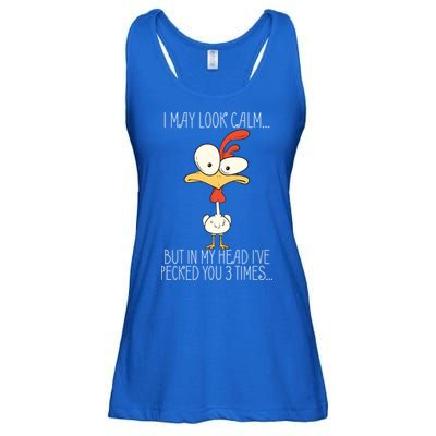 I May Look Calm But In My Head I Pecked You 3 Times Ladies Essential Flowy Tank