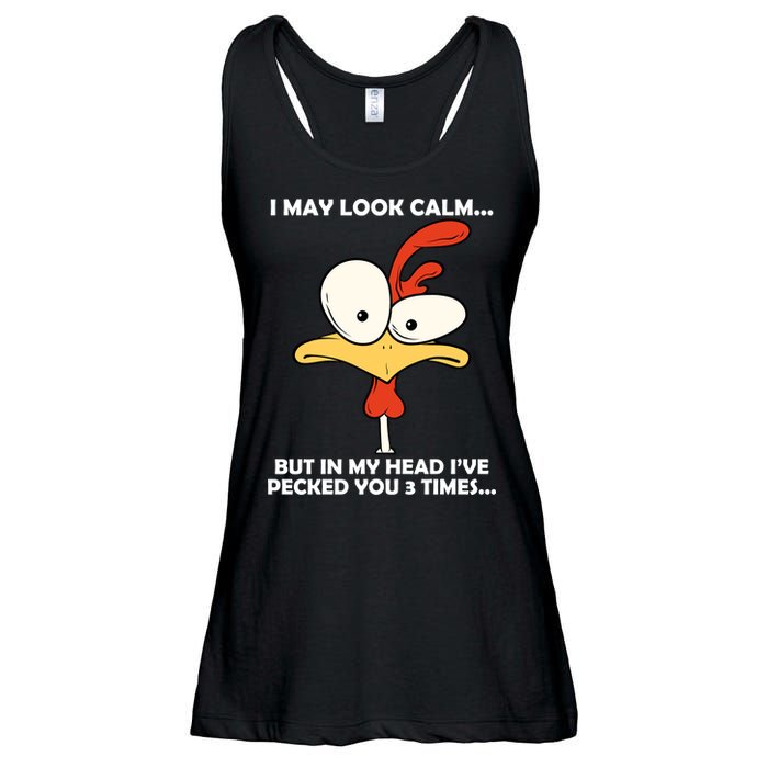 I May Look Calm But In My Head I've Pecked You 3 Times Ladies Essential Flowy Tank