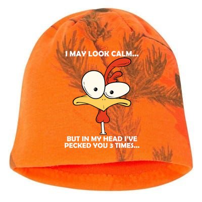 I May Look Calm But In My Head I've Pecked You 3 Times Kati - Camo Knit Beanie