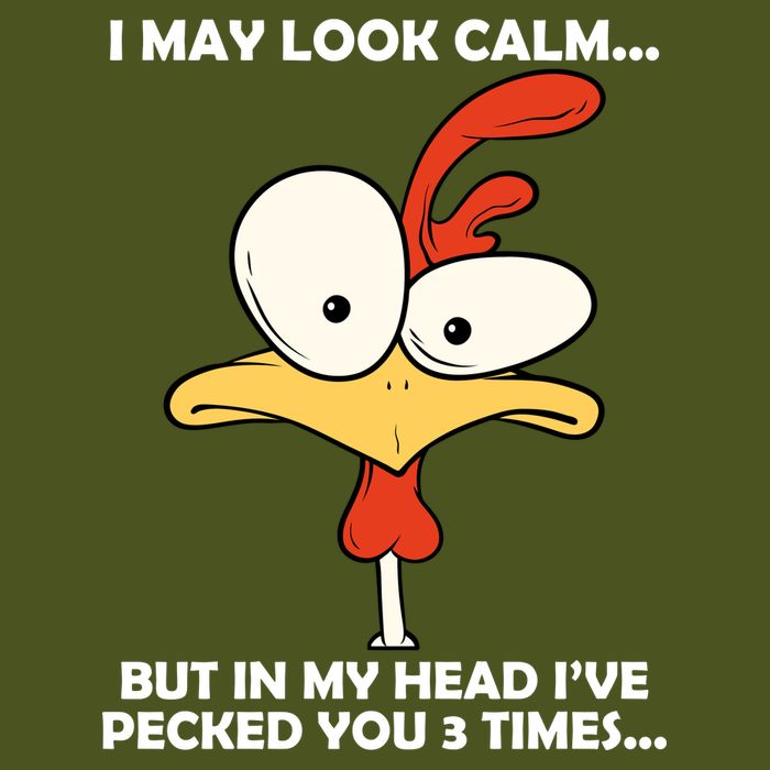I May Look Calm But In My Head I've Pecked You 3 Times Sustainable Bucket Hat