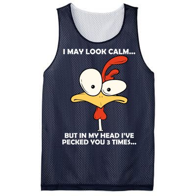 I May Look Calm But In My Head I've Pecked You 3 Times Mesh Reversible Basketball Jersey Tank