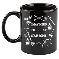 I May Need These At Some Point Swords & Weapons 11oz C Handle Ceramic Mug