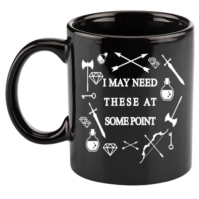 I May Need These At Some Point Swords & Weapons 11oz C Handle Ceramic Mug