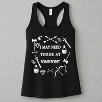 I May Need These At Some Point Swords & Weapons Womens Tank Top