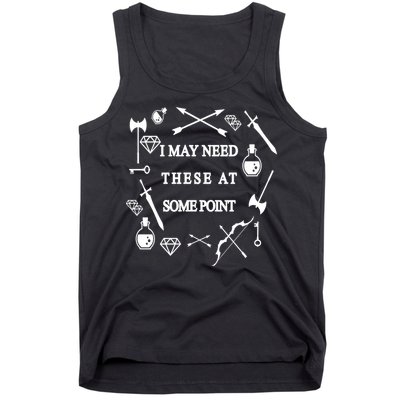 I May Need These At Some Point Swords & Weapons Tank Top