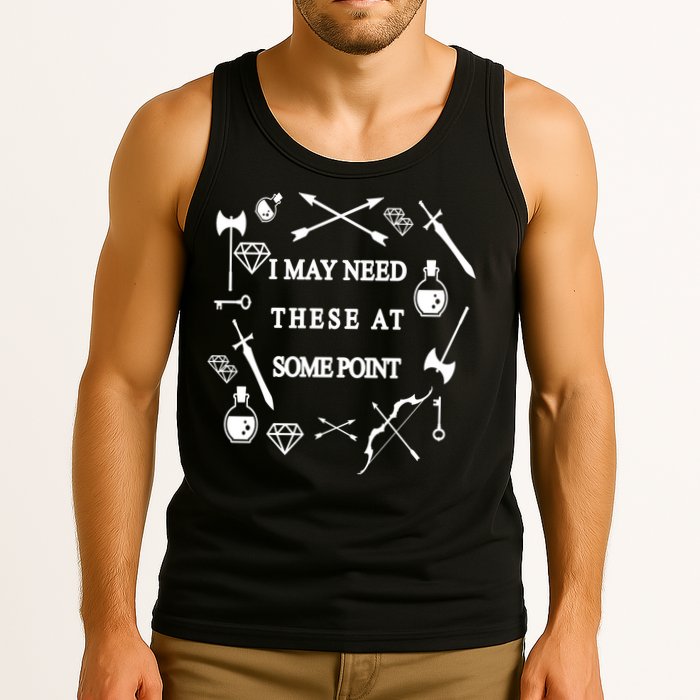 I May Need These At Some Point Swords & Weapons Tank Top