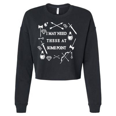 I May Need These At Some Point Swords & Weapons Cropped Pullover Crew