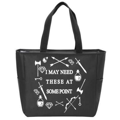 I May Need These At Some Point Swords & Weapons Zip Tote Bag