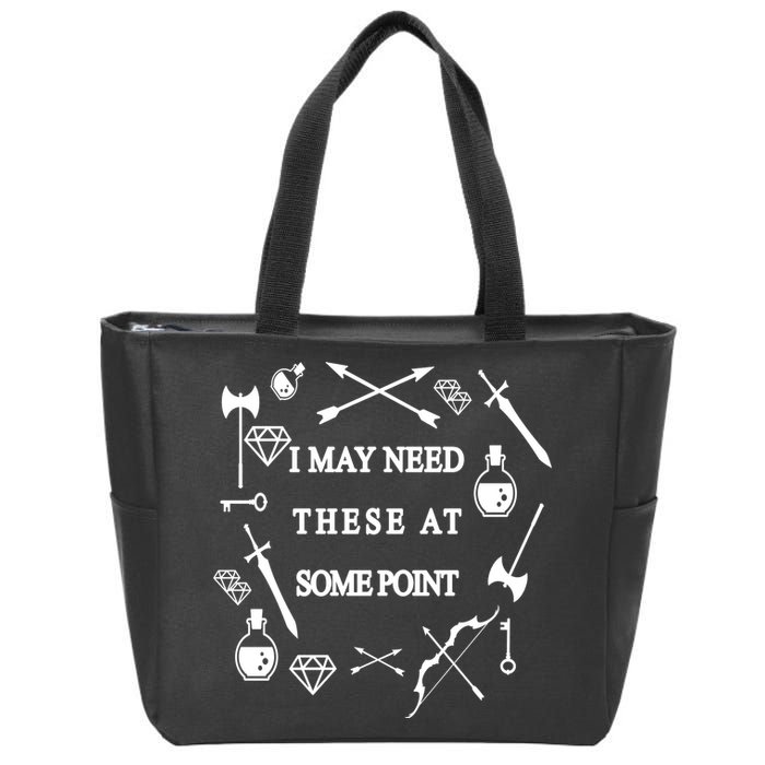 I May Need These At Some Point Swords & Weapons Zip Tote Bag