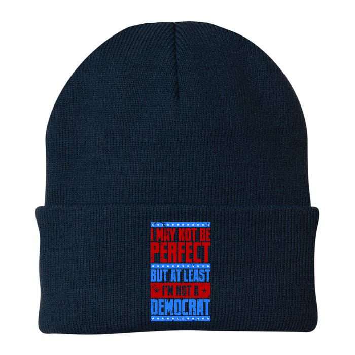 I May Not Be Perfect But At Least Im Not A Democrat Beanie