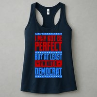 I May Not Be Perfect But At Least Im Not A Democrat Womens Tank Top