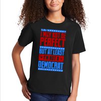 I May Not Be Perfect But At Least Im Not A Democrat Kids T-Shirt